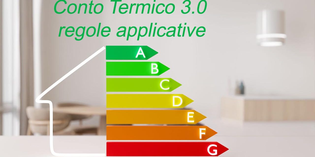 regole applicative conto termico 3.0 regole applicative conto termico 3.0